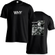 Why T-Shirt